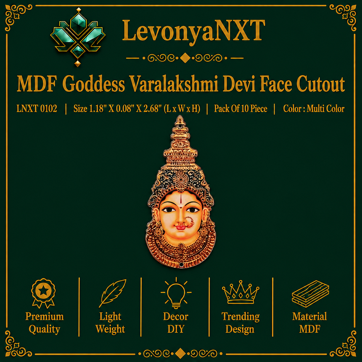 LNXT 0102 MDF Tanjore Goddess Varalakshmi Face Wooden Cutouts | Pack of 10 Pieces | Auspicious & Spiritual 1 LevonyaNXT LNXT 0102 MDF Goddess Varalakshmi Devi Face Cutout with ornate gold crown and dual hanging holes pack of 10 pieces