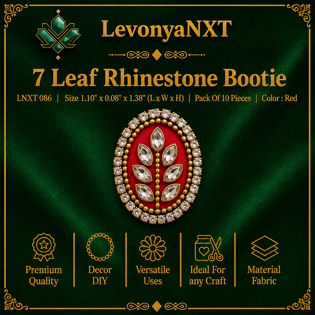LNXT 086 7 Leaf Rhinestone Motif & Charms | Pack of 10 Pieces | Elegant Beauty 1 LevonyaNXT LNXT 086 7 Leaf Rhinestone Bootie with 7 marquise Kundan leaves on red fabric base pack of 10 pieces