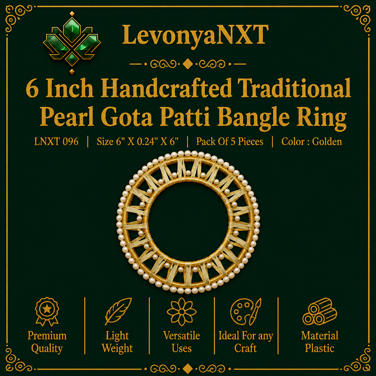 LNXT 096 Handcrafted Pearl Gota Patti Ring 6 Inch | Pack of 5 Pcs | Pure & Simple 1 LevonyaNXT LNXT 096 6 Inch Handcrafted Traditional Pearl Gota Patti Bangle Ring in golden ribbon and dual pearl border pack of 5 pieces