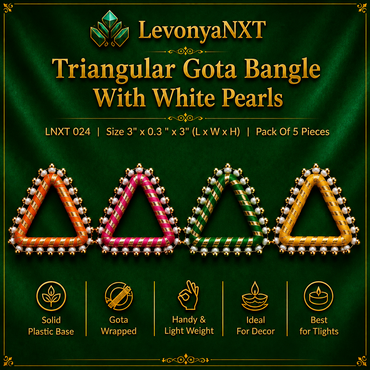 LNXT 024 Exclusive Triangular Gota Bangle With White Pearls | Pack Of 5 Pieces 1 LevonyaNXT Triangular Gota Bangle With White Pearls Pack of 5 for making tlights and decor hangings LNXT 024