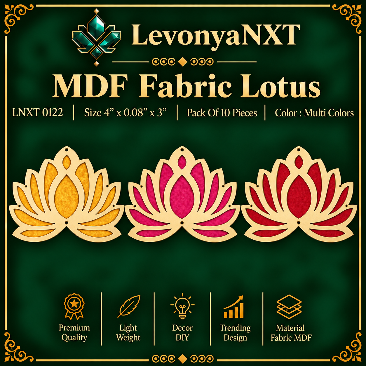LNXT 0122 MDF Fabric Lotus Connectors | Pack Of 10 Pieces | Magnificent Shades 1 LevonyaNXT LNXT 0122 MDF Fabric Lotus Connectors laser cut wood and multi color fabric floral hanging base pack of 10 pieces