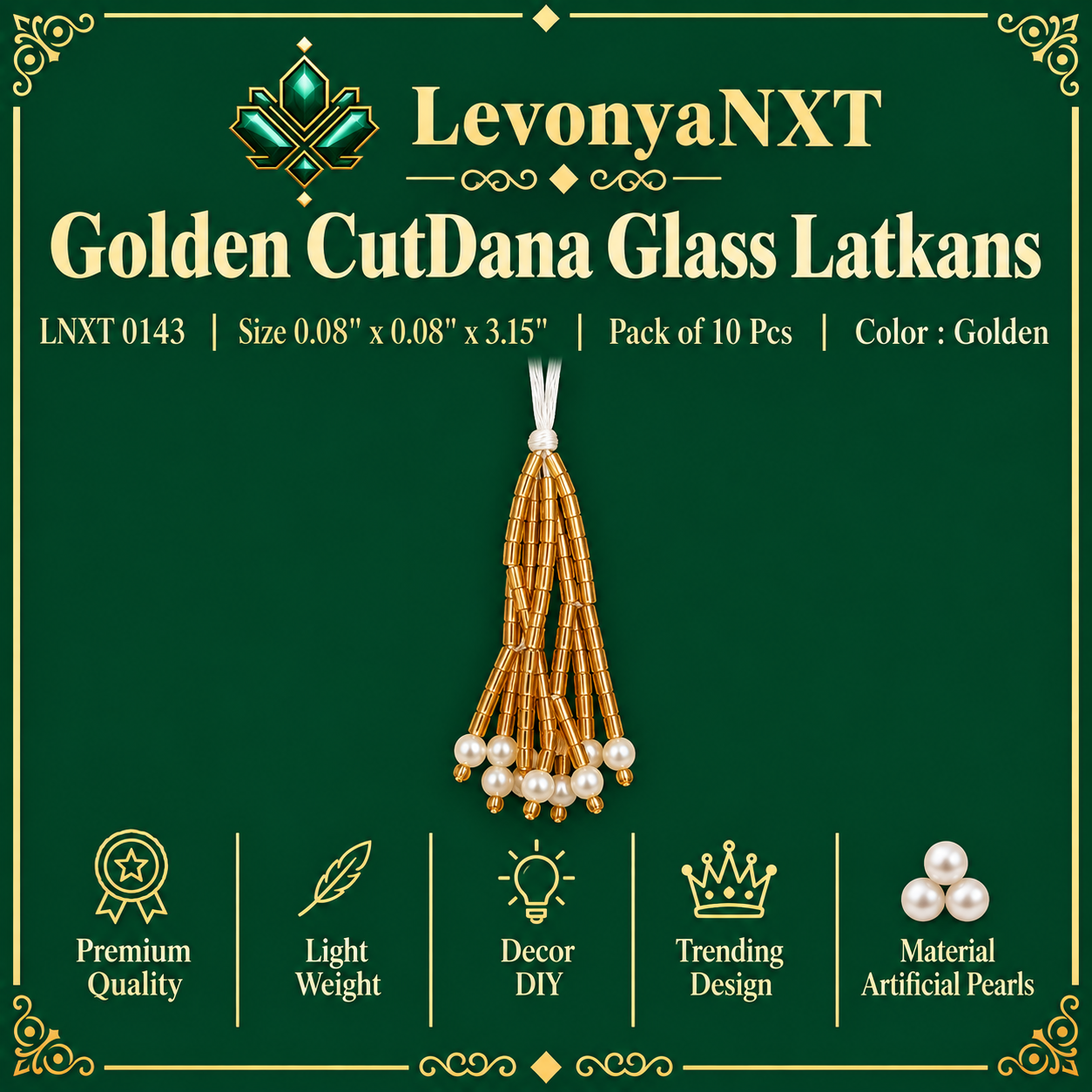 LNXT 0143 Golden CutDana Glass Latkans | Pack of 10 Pcs | Dazzling 1 LevonyaNXT LNXT 0143 Golden CutDana Glass Latkans handcrafted gold tube and pearl waterfall fringe tassels pack of 10 pieces
